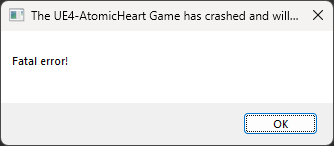 fatal error atomic heart