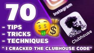 Clubhouse Growth - 70 Tips, Tricks & Techniques To Grow A Following And Earn Money Through Clubhouse