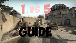 CS:GO GUIDE Как играть 1 против 5 с ботами