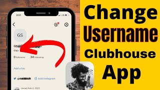 How to Change Username on Clubhouse App and Username Can't Change on iPhone/Android